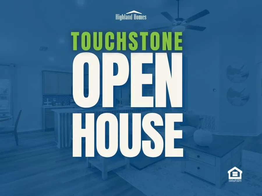 /Open House at Touchstone