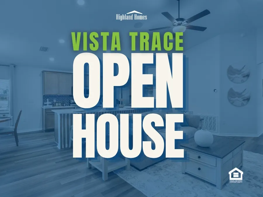 /Open House at Vista Trace
